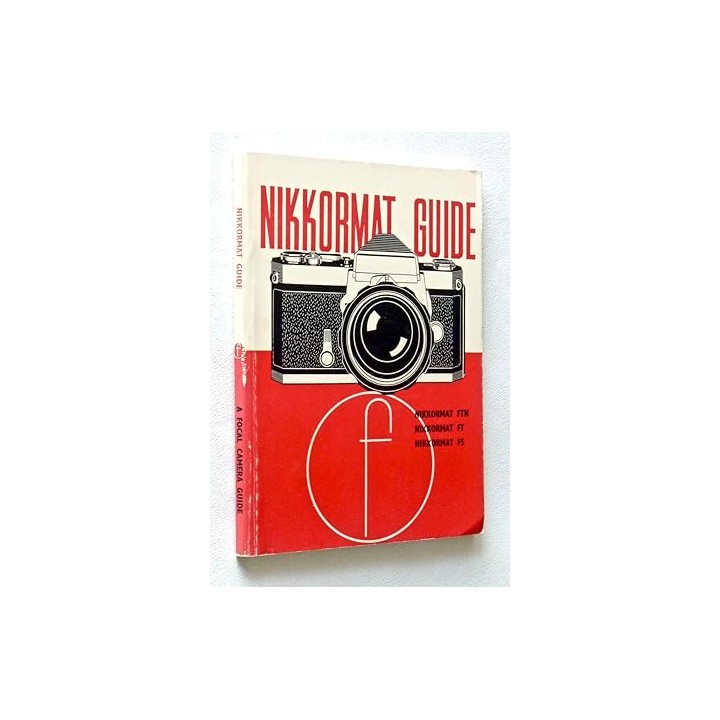 Nikkormat Guide - Walter Daniel Emanuel
