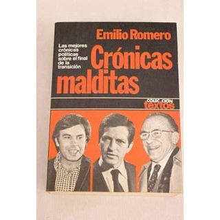 Crónicas malditas - Emilio Romero