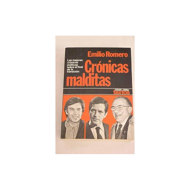 Crónicas malditas - Emilio Romero