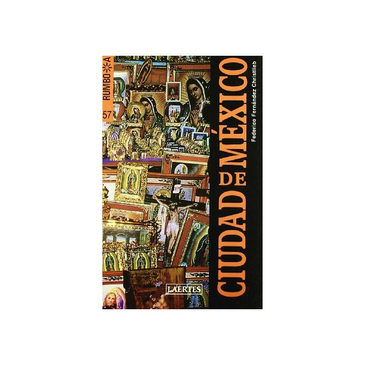 Ciudad de México. Guia Viaje