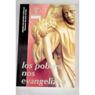 Los pobres nos Evangelizan