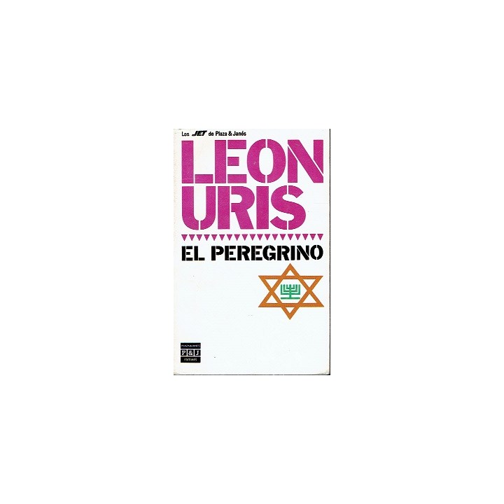 EL PEREGRINO - Leon Uris
