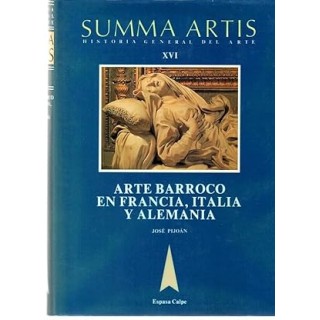 SUMMA ARTIS. Historia General del arte XVI: Arte barroco en Francia, Italia y Alemania.