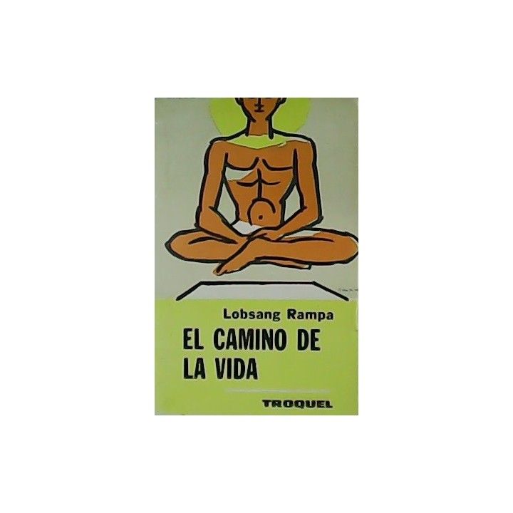 El camino de la vida