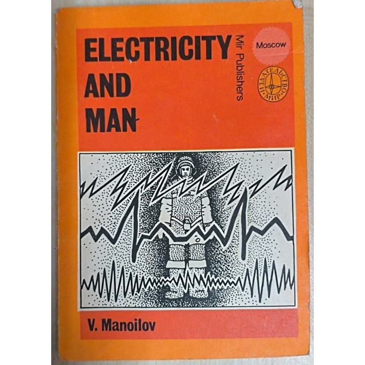 ELECTRICITY AND MAN.