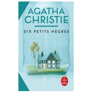 Dix petits nègres - Agatha Christie