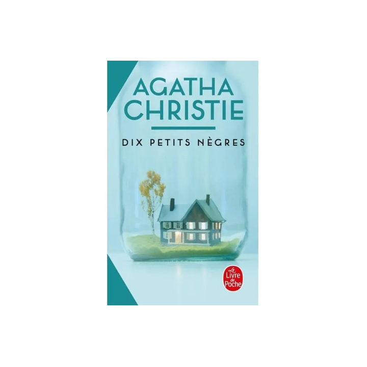 Dix petits nègres - Agatha Christie