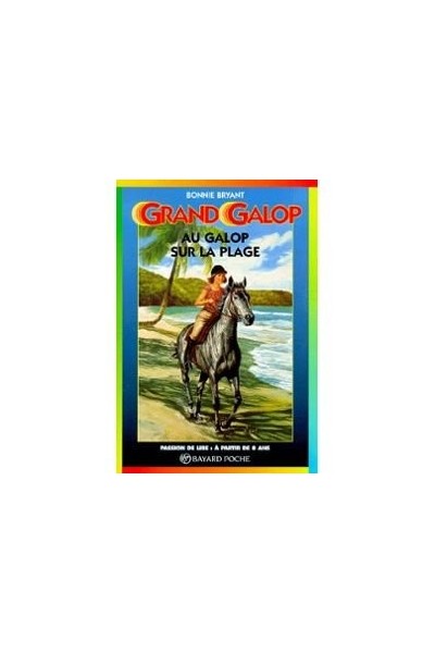 GRAND GALOP. Au galop sur la plage