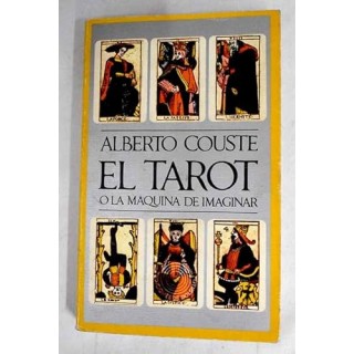 El Tarot o la máquina de imaginar