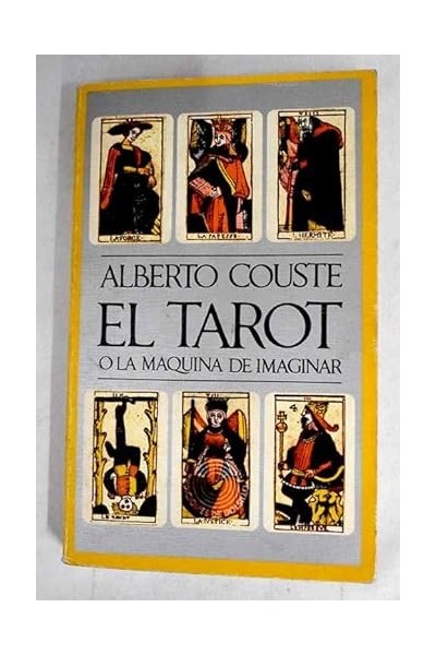 El Tarot o la máquina de imaginar