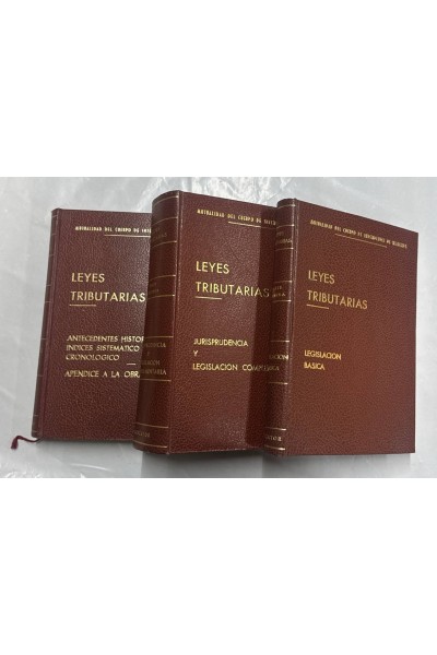 LEYES TRIBUTARIAS. 3 VOLUMENES.