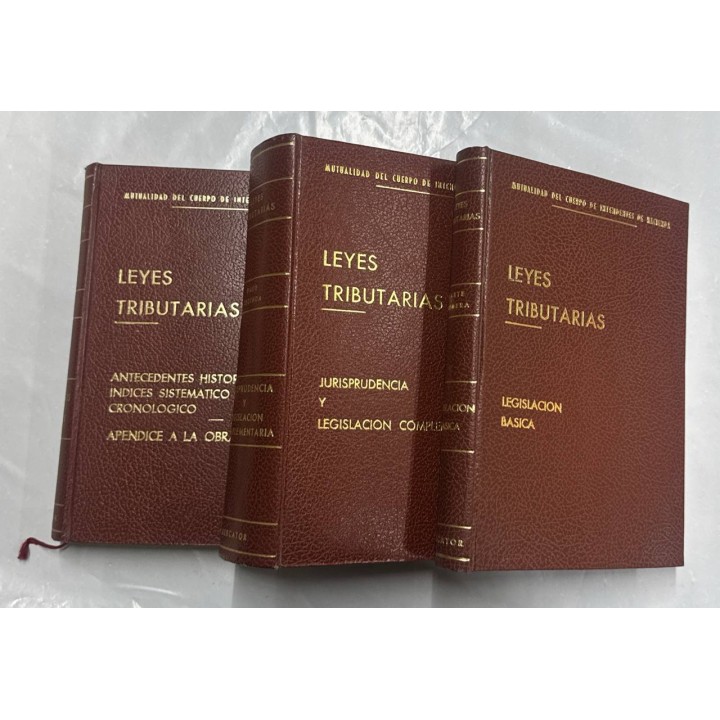 LEYES TRIBUTARIAS. 3 VOLUMENES.