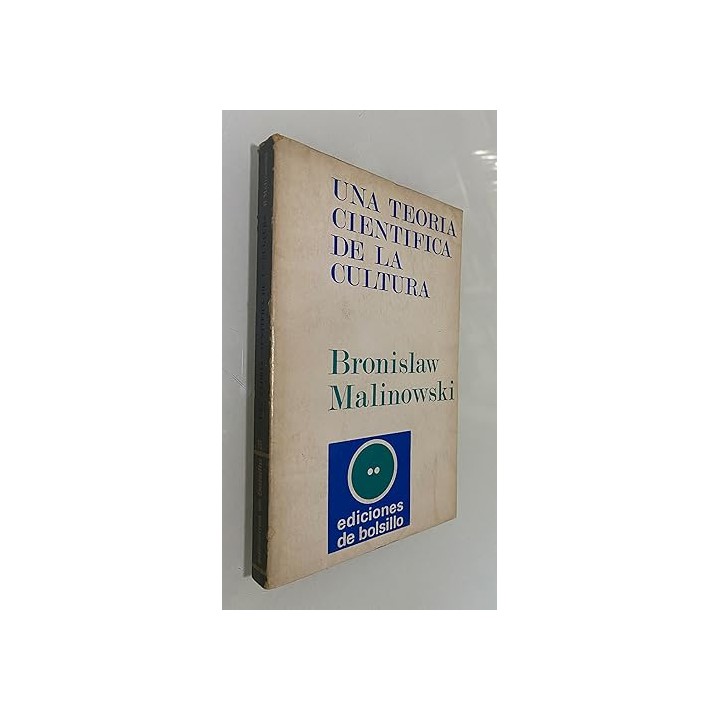 UNA TEORÍA CIENTÍFICA DE LA CULTURA