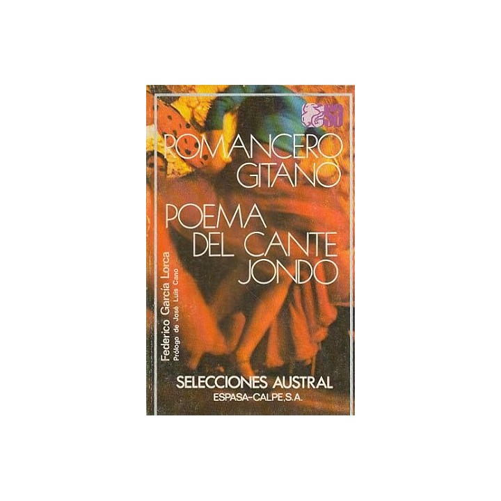 Romancero gitano. Poema del Cante Jondo