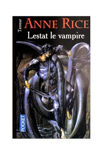 Lestat le vampire - Anne Rice