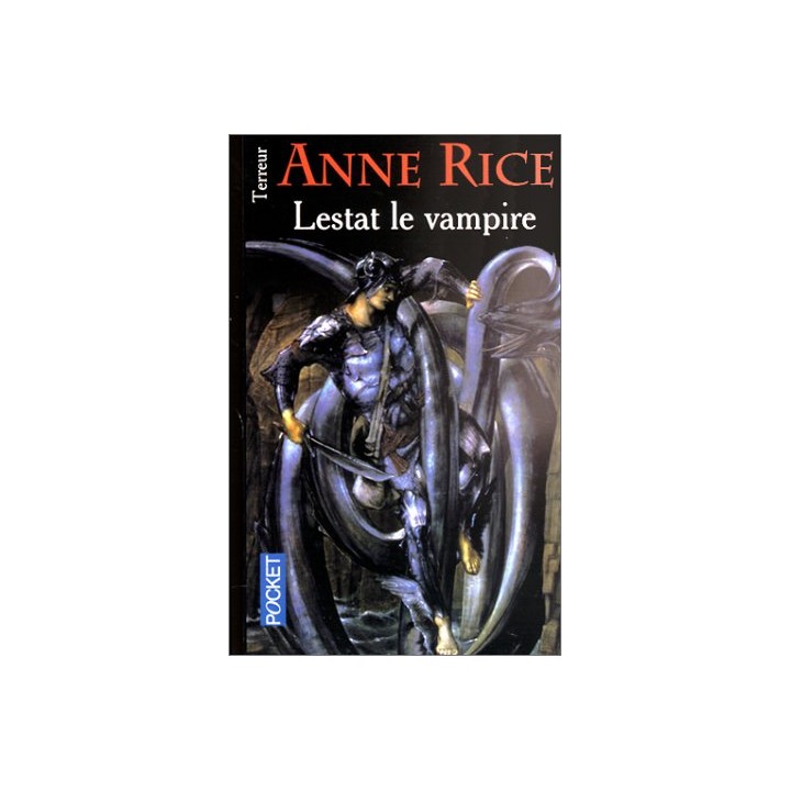 Lestat le vampire - Anne Rice