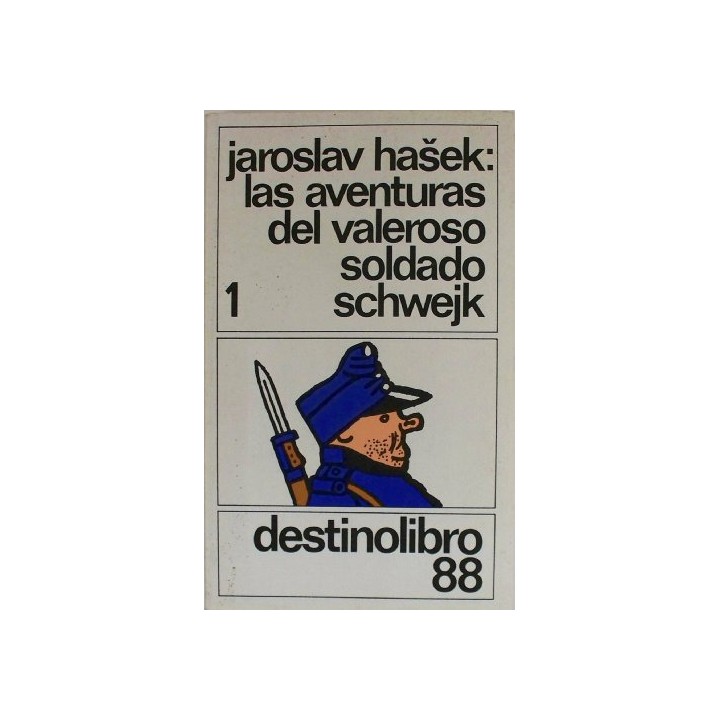 Las aventuras del valeroso soldado Schwejk 1