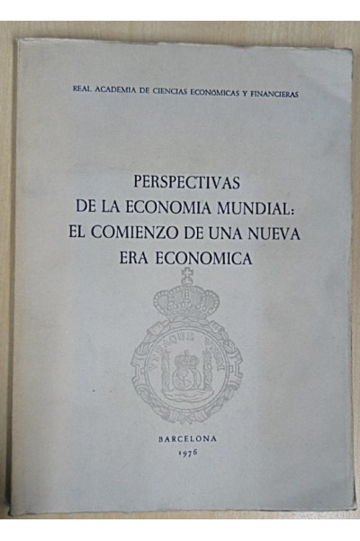Perspectivas de la economía mundial. El comienzo de una nueva era económica