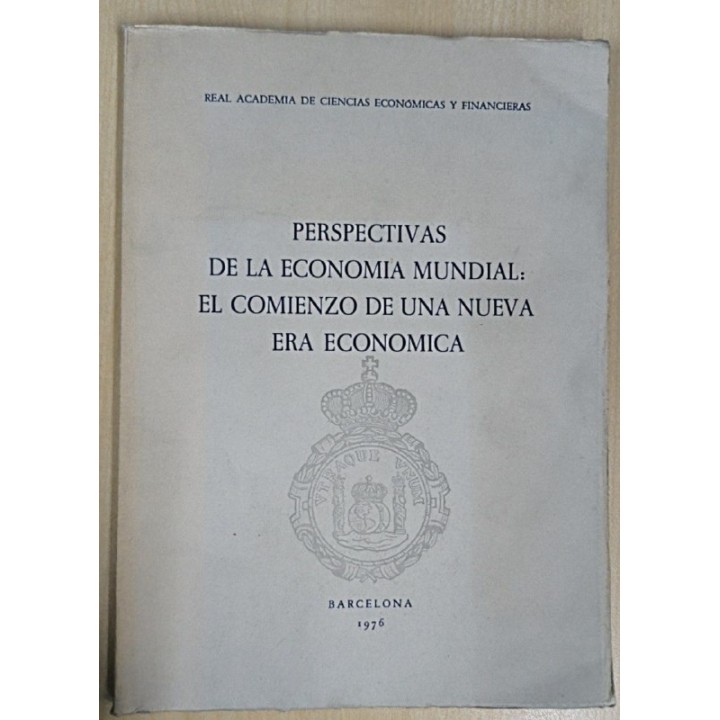 Perspectivas de la economía mundial. El comienzo de una nueva era económica