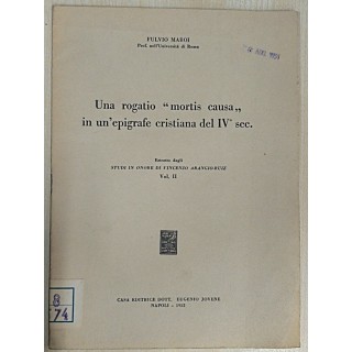 Una Rogatio Mortis Causa in un epigrafe cristiana del IV sec.