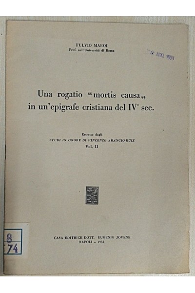 Una Rogatio Mortis Causa in un epigrafe cristiana del IV sec.