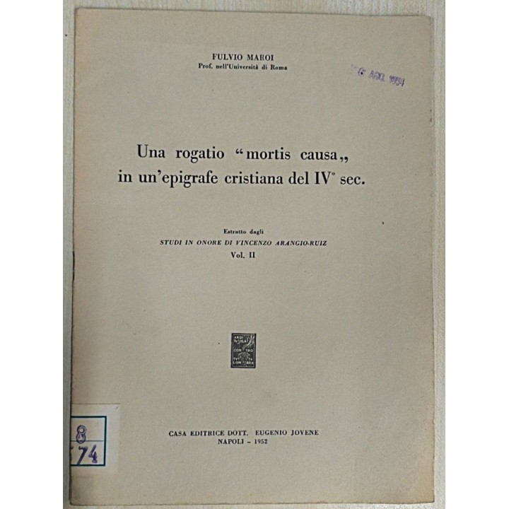 Una Rogatio Mortis Causa in un epigrafe cristiana del IV sec.
