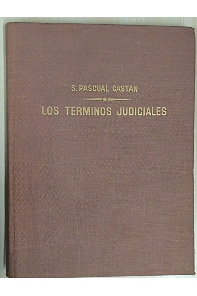 Los términos judiciales - Santiago Pascual Castan