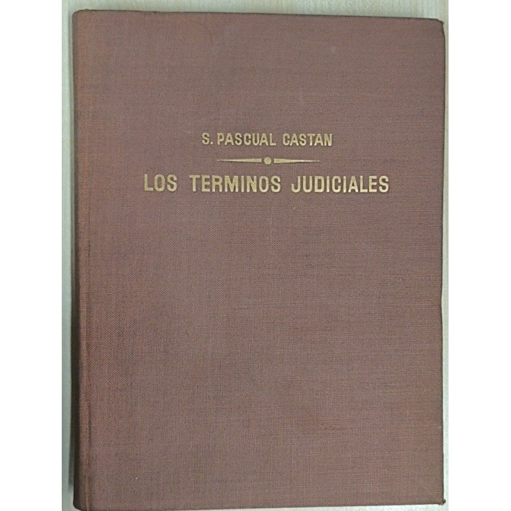 Los términos judiciales - Santiago Pascual Castan