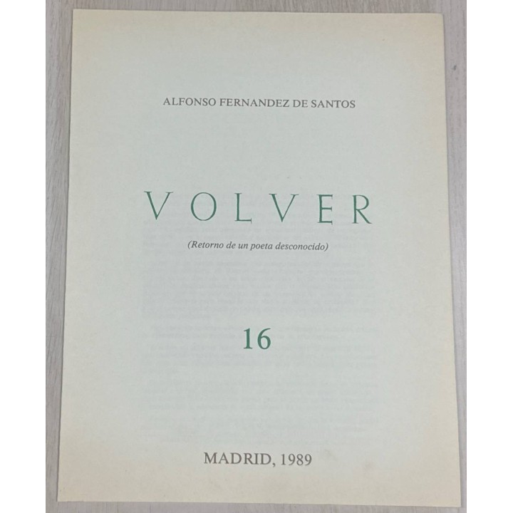 VOLVER (Retorno de un poeta desconocido) 16.