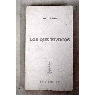 Los que vivimos - Ayn Rand