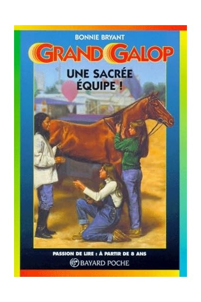 Grand Galop. Une sacrée équipe
