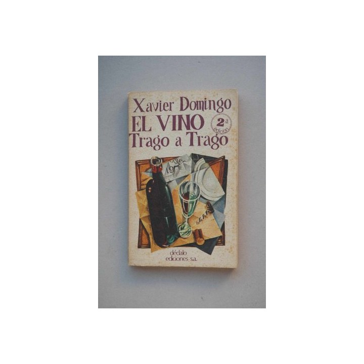 El Vino Trago A Trago