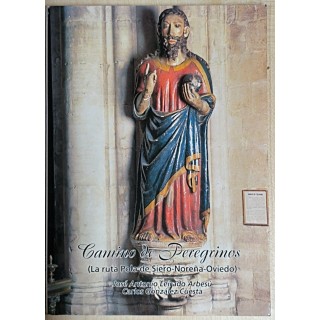 Camino de peregrinos (La ruta Pola de Siero-Noreña-Oviedo)