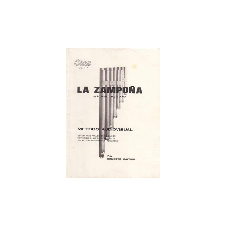 LA ZAMPOÑA. AERÓFONO BOLIVIANO. Metodo Audiovisual