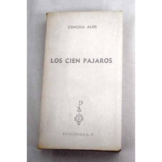 Los cien pájaros - Concha Alos