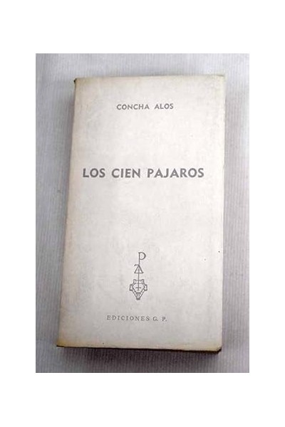 Los cien pájaros - Concha Alos