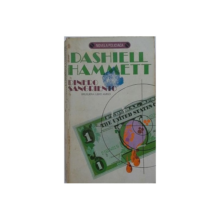 Dinero sangriento - Dashiell Hammett.