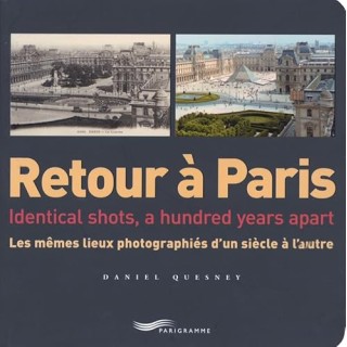 Retour à Paris. Identical Shots, a Hundred Years Apart.