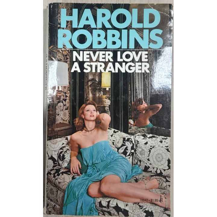 NEVER LOVE A STRANGER