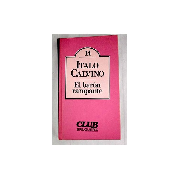 El barón rampante - Italo Calvino