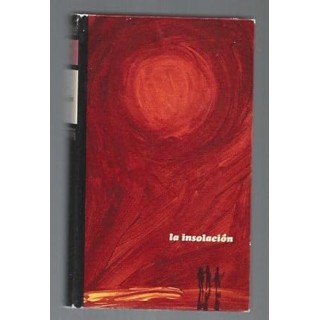 La insolación - Carmen Laforet