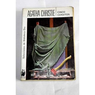 Cinco cerditos - Agatha Christie