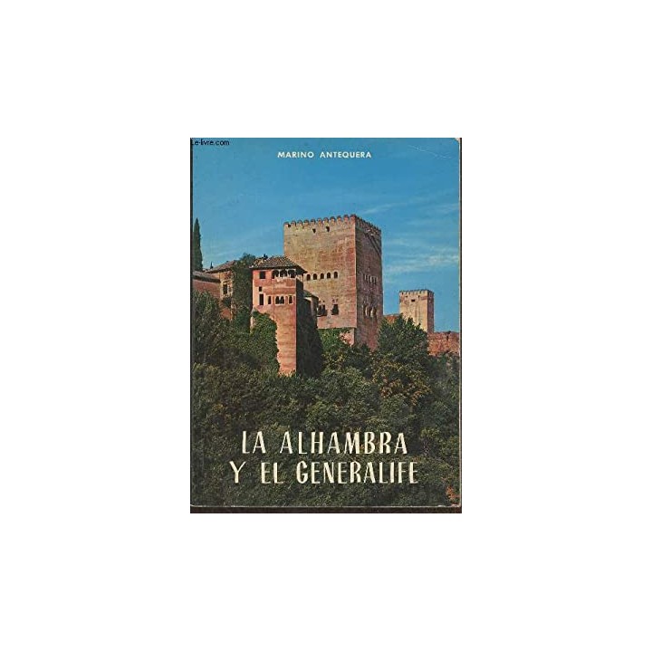 La Alhambra y el Generalife