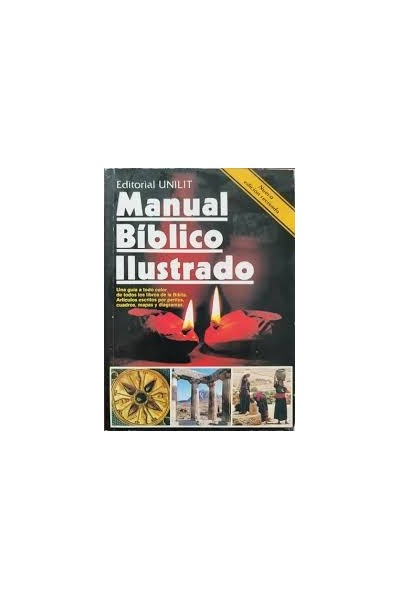 MANUAL BIBLICO ILUSTRADO. UNA GUÍA A TODO COLOR DE TODOS LOS LIBROS DE LA BIBLIA.