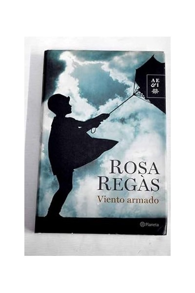 Viento armado - Rosa Regas