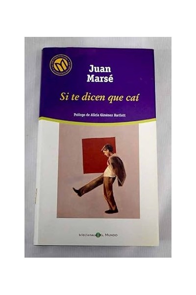 Si Te Dicen Que Cai.