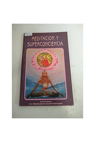 Meditación y superconciencia
