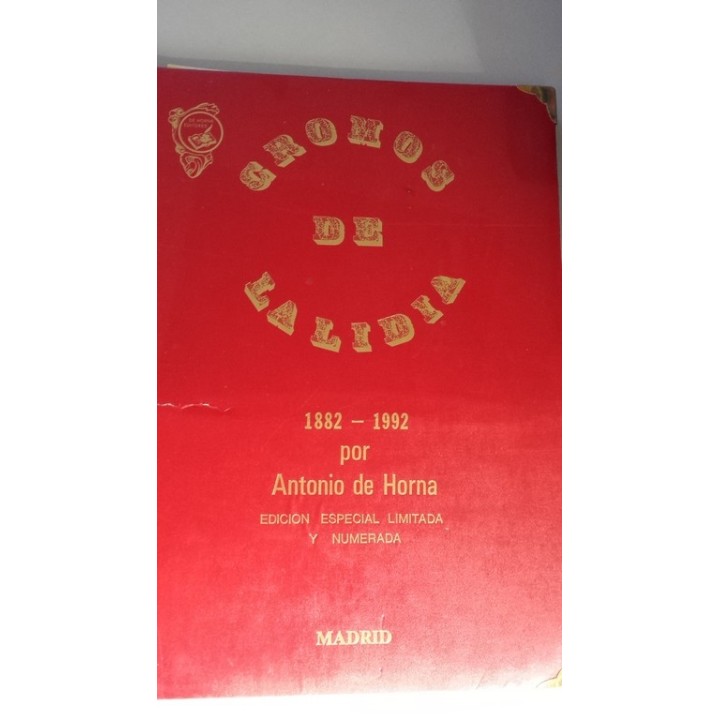 CROMOS DE LIDIA 1882 / 1992. Edición especial limitada y numerada (30 laminas color 50 x 35)