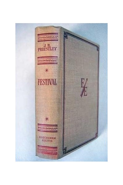FESTIVAL -  J. B. PRIESTLEY