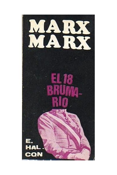 EL 18 BRUMARIO DE LUIS BONAPARTE